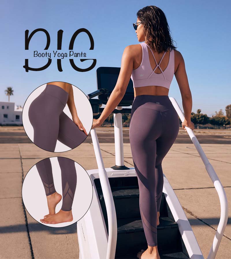 big booty yoga pants